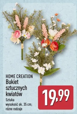 Bukiet sztucznych kwiatów, różne rodzaje HOME CREATION promocja w Aldi
