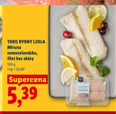 Miruna nowozelandzka filet bez skóry Targ Rybny Lidla promocja w Lidl