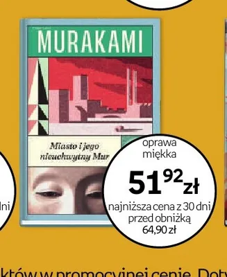Książka Miasto i jego nieuchwytny mur Haruki Murakami promocja w Empik