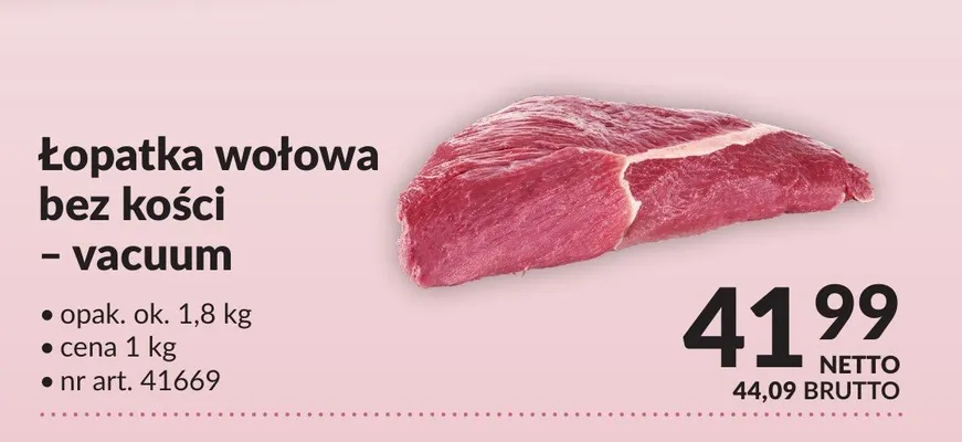 Łopatka wołowa bez kości - vacuum promocja w Makro