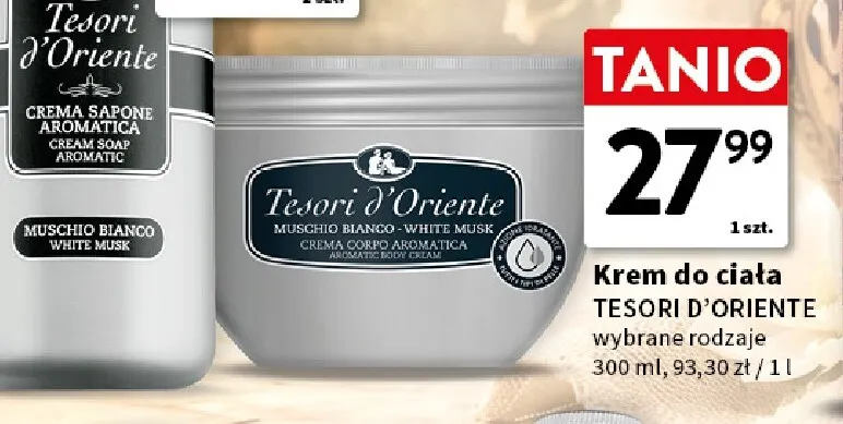 Krem do ciała Tesori d'Oriente promocja w Intermarche
