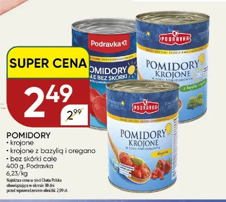 Pomidory krojone z bazylią i oregano Podravka promocja w Chata Polska