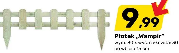 Płotek Wampir promocja w Bricomarche