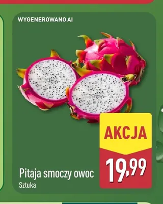Pitaja smoczy owoc promocja w Aldi