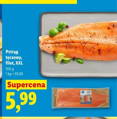 Pstrąg tęczowy filet XXL Targ Rybny Lidla promocja w Lidl