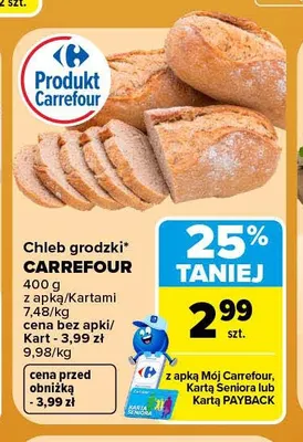 Chleb grodzki Carrefour promocja w Carrefour