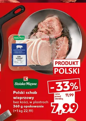 Schab wieprzowy bez kości w plastrach Stoisko Mięsne promocja w Kaufland