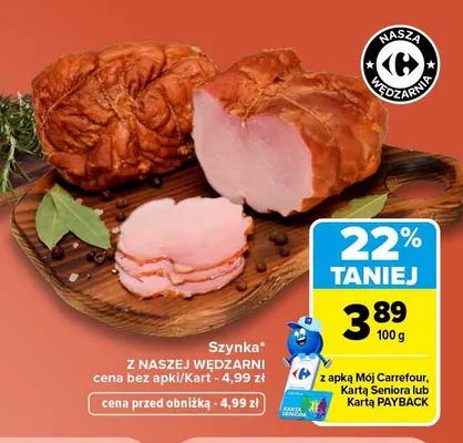 Szynka Z Naszej Wędzarni promocja w Carrefour