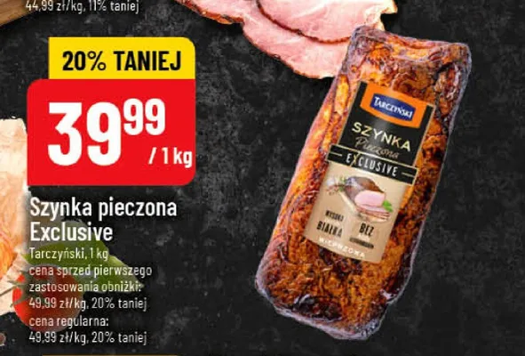 Szynka pieczona Exclusive Tarczyński promocja w POLOmarket