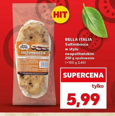Saltimbocca w stylu neapolitańskim Bella Italia promocja w Kaufland