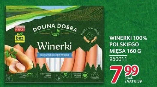 Winerki 100% polskiego mięsa Dolina Dobra promocja w Selgros