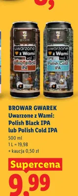 Piwo Browar Gwarek Uwarzone z Wami Polish Cold IPA promocja w Lidl