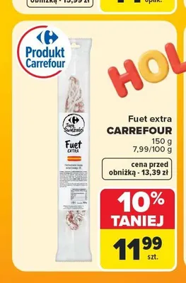 Fuet extra Carrefour promocja w Carrefour