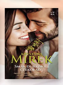 Książka Smak dubajskiej czekolady Krystyna Mirek promocja w Biedronka