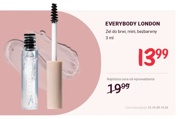 Żel do brwi mini bezbarwny Everybody London promocja w Rossmann