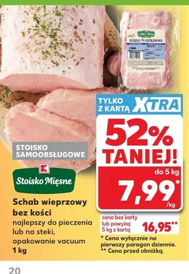 Schab wieprzowy bez kości opakowanie vacuum promocja w Kaufland
