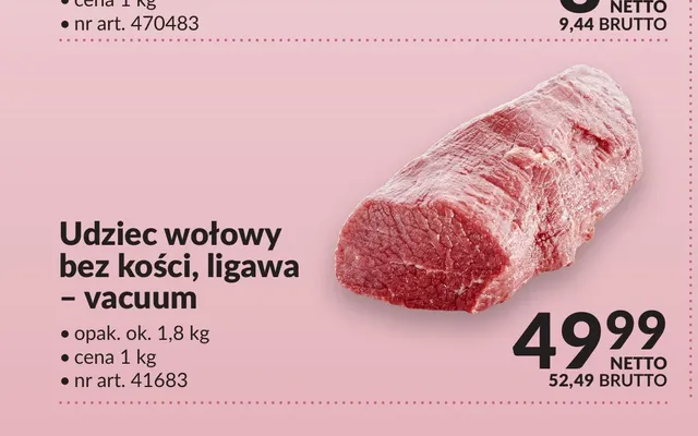 Udziec wołowy bez kości ligawa vacuum promocja w Makro