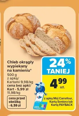 Chleb okrągły wypiekany na kamieniu promocja w Carrefour