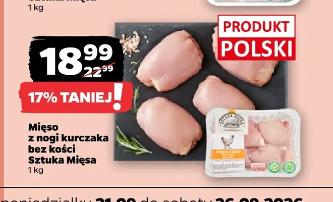 Mięso z nogi kurczaka bez kości Sztuka Mięsa promocja w Netto