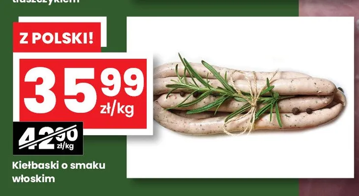 Kiełbaski o smaku włoskim promocja w emma MARKET