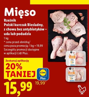 Polski kurczak Biesiadny, z chowu bez antybiotyków - uda lub podudzia promocja w Lidl