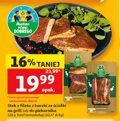 Stek z fileta z kaczki ze ściółki na grill lub do piekarnika Auchan Pewni Dobrego promocja w Auchan