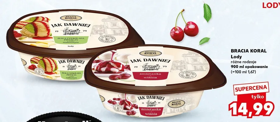 Lody Jak Dawniej śmietanka z wiśnią Bracia Koral promocja w Kaufland
