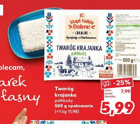 Twaróg krajanka półtłusty K-Stąd Takie Dobre promocja w Kaufland