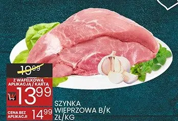 Szynka wieprzowa b/k promocja w Wafelek