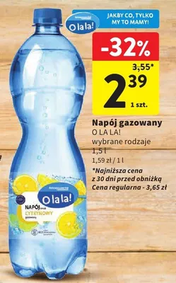 Napój gazowany O La La! 1,5l promocja w Intermarche