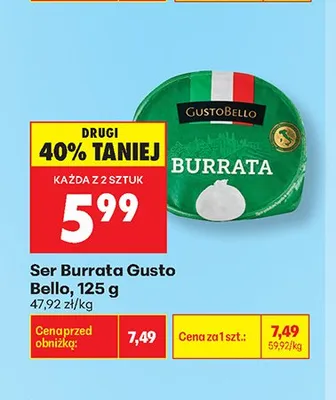 Ser Burrata Gusto Bello promocja w Biedronka