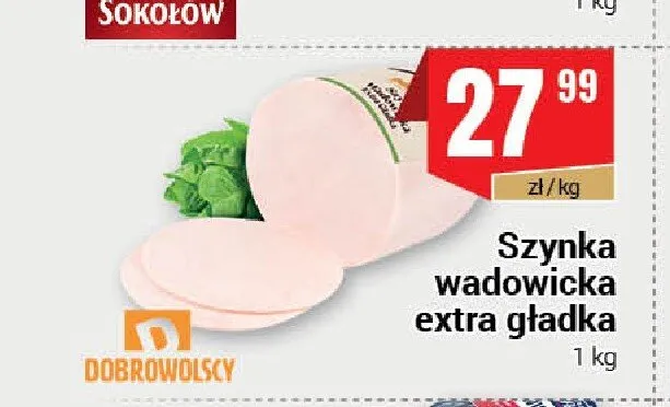 Szynka wadowicka extra gładka Dobrowolscy promocja w Premium Nasz Sklep