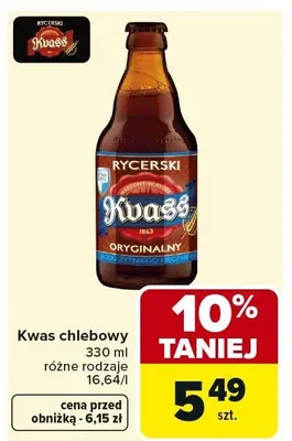 Kwas chlebowy Rycerski Oryginalny 330ml różne rodzaje promocja w Carrefour