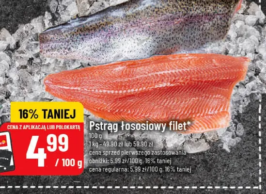 Pstrąg łososiowy filet promocja w POLOmarket