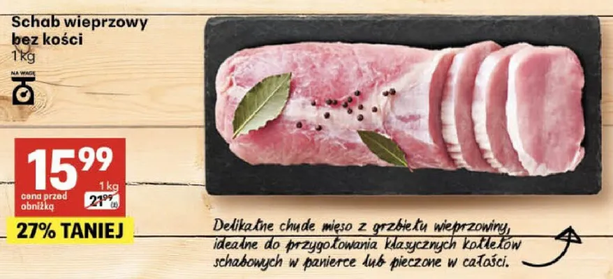 Schab wieprzowy bez kości promocja w Delikatesy Centrum