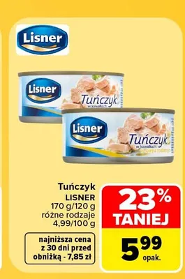 Tuńczyk w kawałkach w oleju roślinnym Lisner promocja w Carrefour