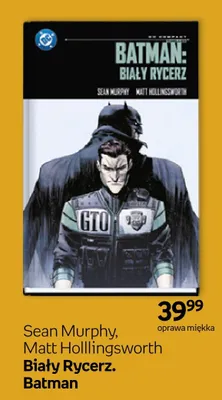 Komiks Biały Rycerz. Batman Sean Murphy Matt Hollingsworth promocja w Empik