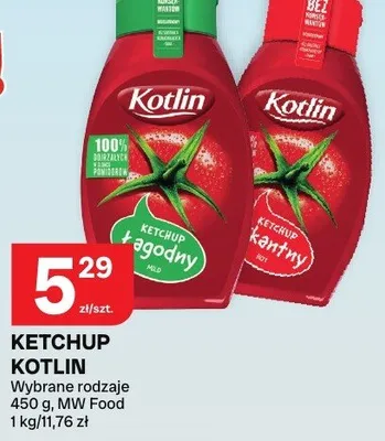 Ketchup Kotlin wybrane rodzaje promocja w Chorten