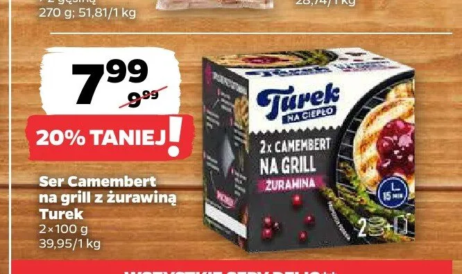 Ser Camembert na grill z żurawiną Turek promocja w Netto