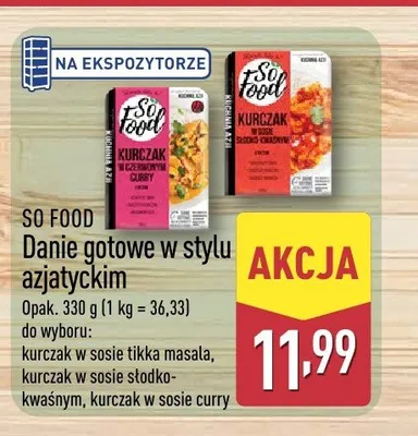 Danie gotowe w stylu azjatyckim kurczak w sosie słodko-kwaśnym SO FOOD 330g promocja w Aldi