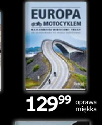 Przewodnik Europa motocyklem oprawa miękka promocja w Empik