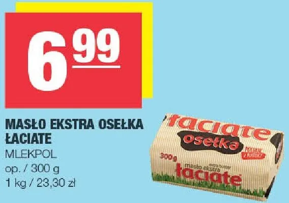 Masło ekstra osełka Łaciate promocja w SPAR