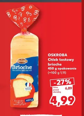 Chleb tostowy brioche Oskroba promocja w Kaufland
