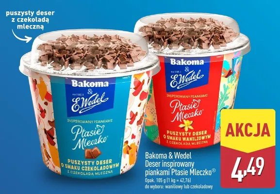 Deser Bakoma & E.Wedel inspirowany piankami Ptasie Mleczko o smaku waniliowym promocja w Aldi