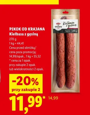 Kiełbasa z gęsiną Pikok Od Krajana promocja w Lidl