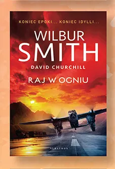 Książka Raj w ogniu Wilbur Smith David Churchill promocja w Biedronka