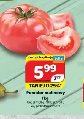 Pomidory malinowe promocja w Delfin