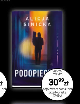 Książka Podopieczna Alicja Sinicka oprawa miękka promocja w Empik