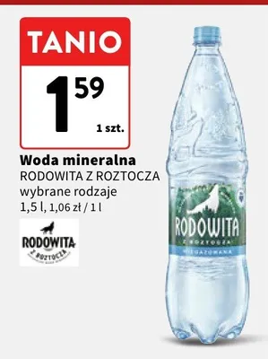 Woda mineralna Rodowita z roztocza wybrane rodzaje promocja w Intermarche