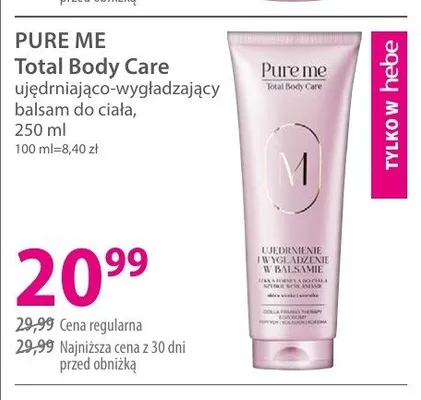 Ujędrniająco-wygładzający balsam do ciała Pure Me Total Body Care promocja w Hebe